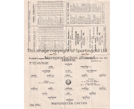 ARSENAL V MANCHESTER UNITED 1939     Programme for the League match at Arsenal 15/4/1939, slight horizontal crease.   General