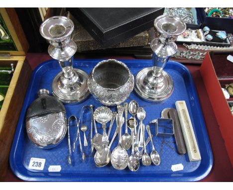 A Pair of Plated Candlesticks, early XX Century whisky flask, late XIX Century caddy spoon etc, sugar nips:- One Tray 
