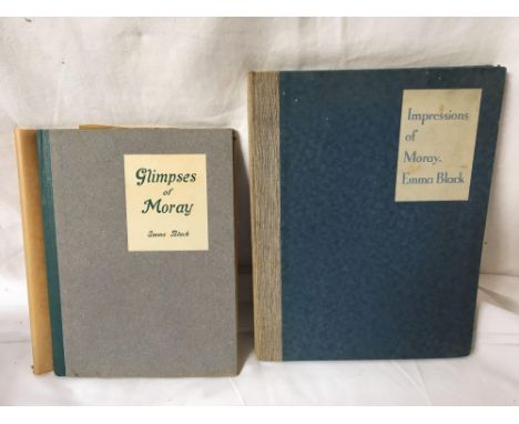  Sale Item:    2 BOOKS- GLIMPSES &amp; IMPRESSIONS OF MORAY BY EMMA BLACK (AF)  Vat Status:   No Vat   Buyers Premium:  This 