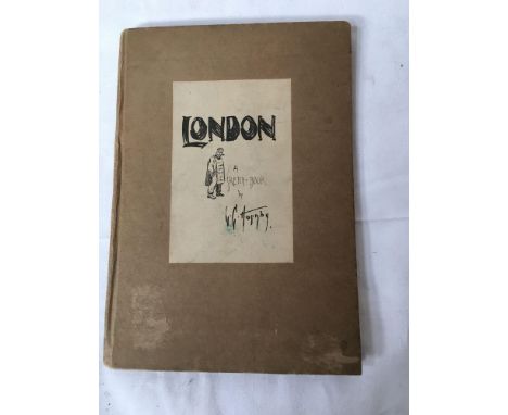  Sale Item:    LONDON- A SKETCH BOOK BY HORNBY 1912  Vat Status:   No Vat   Buyers Premium:  This lot is subject to a Buyers 