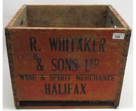 Breweriana - wooden bottle crate for R. Whitaker &amp; Sons Ltd. Wine &amp; Spirit Merchants Halifax, H34.5cm 