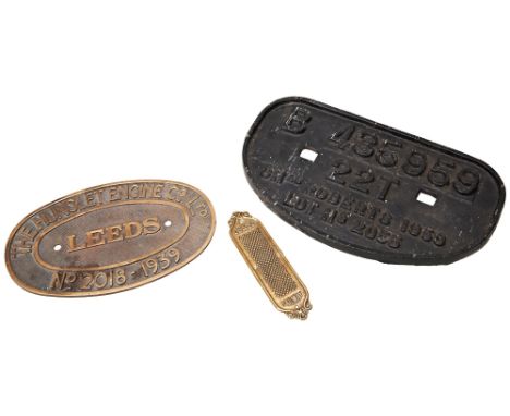 A HUNSLET ENGINE CO. LTD BRASS PLATE 'LEEDS NO. 2018 -1939' a Chas. Roberts 22T cast iron plate B 435959 Lot No. 2055 and a s
