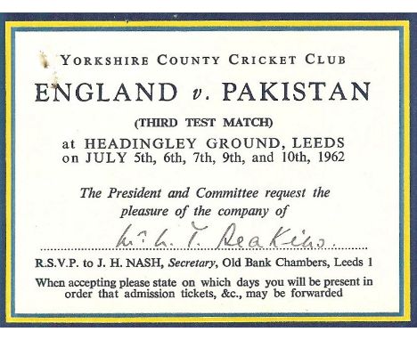 &nbsp;CRICKET - 1962 ENGLAND V PAKISTAN @ HEADINGLEY YORKSHIRE VIP TICKET
Issued by Yorkshire C.C.C. 