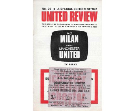 1969 A.C MILAN V MANCHESTER UNITED E.C S/F TV RELAY TO OLD TRAFFORD PROGRAMME &amp; TICKET
Both in good condition