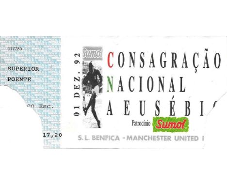 1992 BENFICA V MANCHESTER UTD TICKET - ERIC CANTONA'S FIRST GAME FOR UTD
Torn on both corners, this was done on entry to the 