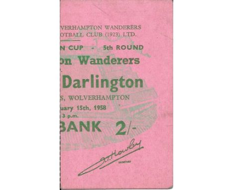 1957-58 WOLVES V DARLINGTON FA CUP TICKET
Slight handling marks