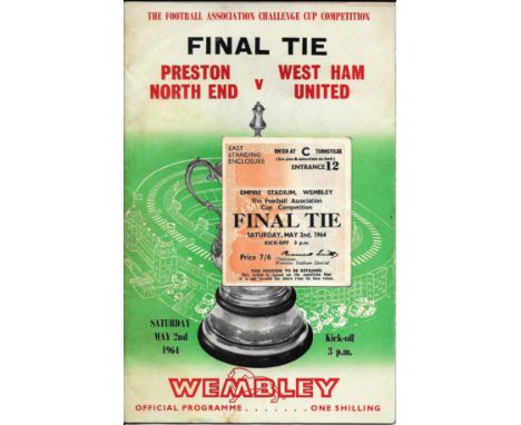 1964 FA CUP FINAL PRESTON V WEST HAM PROGRAMME &amp; TICKET
Programme good with very slight marks
Ticket good with very sligh