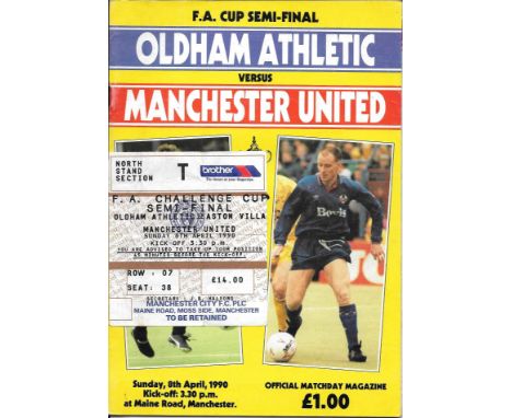 1990 OLDHAM V MANCHESTER UNITED FA CUP S/F PROGRAMME &amp; TICKET
Match day folds on ticket