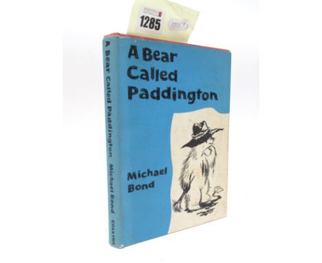 Bond: [Michael] A Bear Called Paddington, illustrated first edition book, published by Collins 1958, featuring drawings by Pe