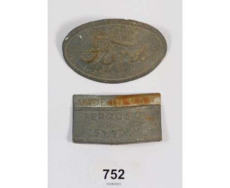 A Ferguson System metal tractor label and a Ford one 8.5cm wide 