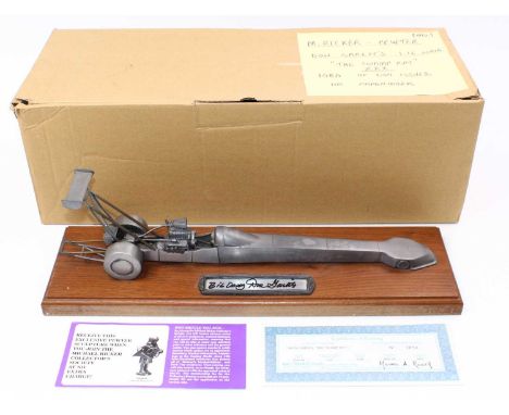 MICHEAL RICKER ‘Limited Edition’ Pewter Model @ 1992, 1.16 scale 108a - Don Garlit’s “The Swamp Rat” XXX Fuel Rail Dragster, 