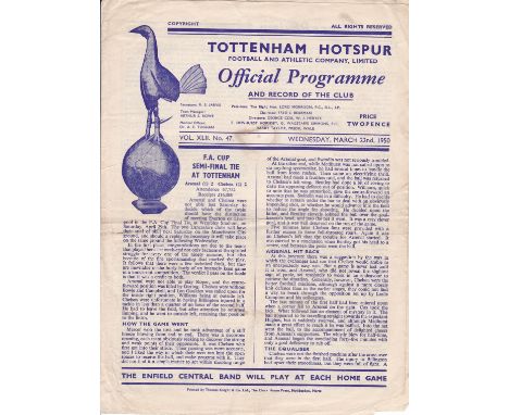 1950 FA CUP SEMI-FINAL PROGRAMME Arsenal v. Chelsea 22/3/1950 Replay at Tottenham Hotspur. Folded, very slightly marked, smal