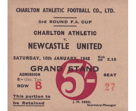 TICKET-CHARLTON-NEWCASTLE 48 Match ticket, Charlton v Newcastle, 10/1/48, FA Cup, Seat ticket. Good