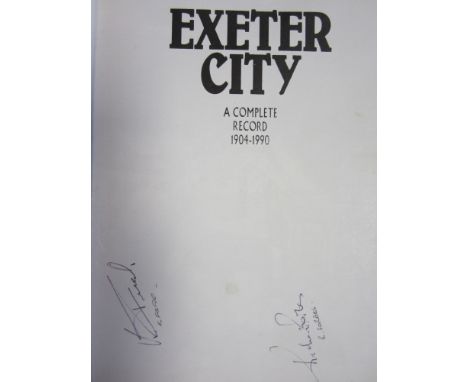 BREEDON BOOK / EXETER CITY / AUTOGRAPHS A subscriber's limited edition number 0092 of Exeter City A Complete Record 1904 - 19
