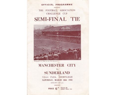 1955 FA CUP SEMI-FINAL PROGRAMME Manchester City v. Sunderland 26/3/1955 at Aston Villa, horizontal crease and staple removed