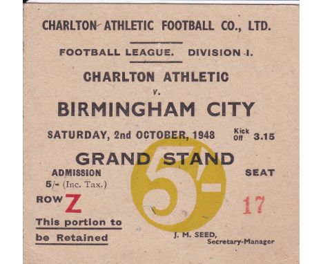 TICKET-CHARLTON-BIRMINGHAM 48 Match ticket, Charlton v Birmingham, 2/10/48, Division 1, seat ticket, minor fold. Generally go