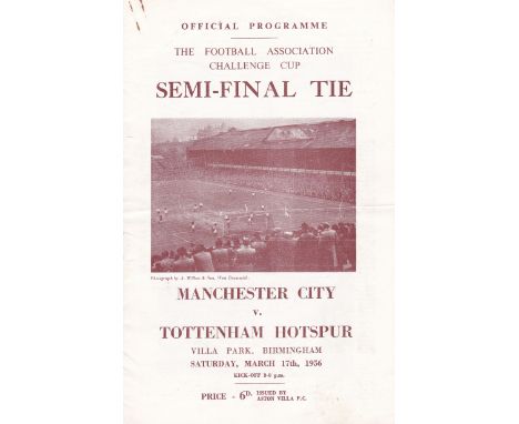 1956 FA CUP SEMI-FINAL PROGRAMME Man. City v. Tottenham, horizontal fold. Generally good