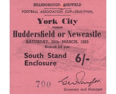 1955 FA CUP SEMI-FINAL TICKET Newcastle Utd. V York City 26/3/1955 played at Sheff. Weds. FC, 1 punched hole at the top has b