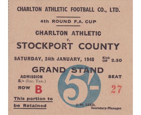 TICKET-CHARLTON-STOCKPORT 48 Match ticket, Charlton v Stockport, 24/1/48, FA Cup, seat ticket. Good