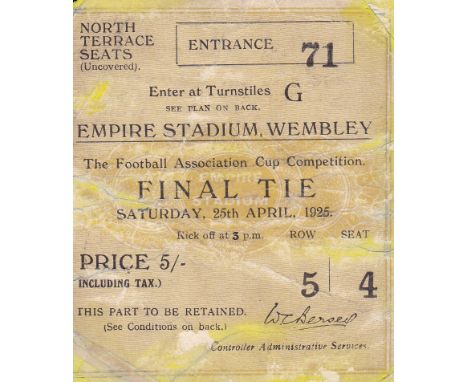 1925 F.A. CUP FINAL TICKET Sheffield United v. Cardiff City seat ticket has been cleaned and repaired. Fair at best