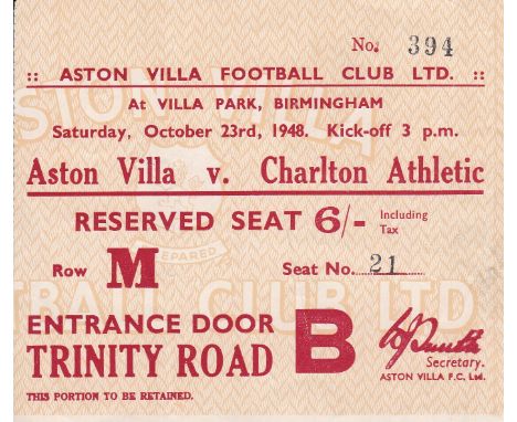 TICKET- VILLA-CHARLTON 48 Match ticket, Aston Villa v Charlton, 23/10/48, seat ticket, minor folds. Generally good