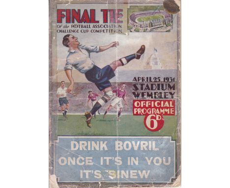 1931 CUP FINAL Official programme for the Final, Birmingham v West Brom, covers have seen better days having a fold, creases,