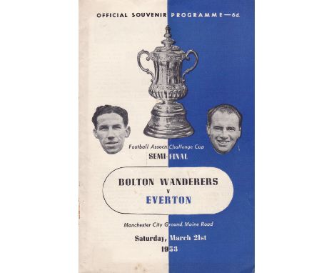 1953 FA CUP SEMI-FINAL PROGRAMME Bolton Wanderers v. Everton 21/3/1953, staples removed. Good