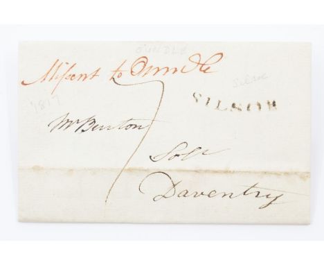 Entire - Silsoe to Daventry - Mis sent to Oundle - 26 Oct 1817 with clear arc SILSOE in black with mis sent in red manuscript