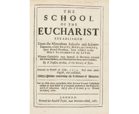 NO RESERVE Bridoul (Toussain) The School of the Eucharist Established upon the Miraculous Respects and Acknowledgments ..., f