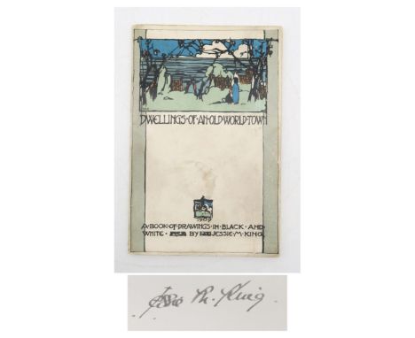 King, Jessie M.&nbsp;Dwellings of an Old World Town A Book of Drawings in Black and White Gowans and Gray, London and Glasgow