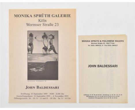 (1) Small poster for a Baldessari show at Monika Sprüth in Cologne held from Sept. 15 to Nov. 4 1995. 29.5 x 21 cm, printed b