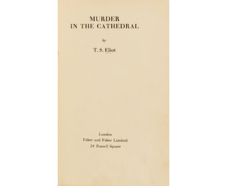 NO RESERVE Eliot (T.S.) Murder in the Cathedral, first trade edition, BBC copy with ownership stamp to front free endpaper an