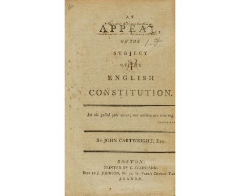 Universal Suffrage.- English Constitution.- Cartwright (John) A Letter from ... to a Friend at Boston, in the County of Linco