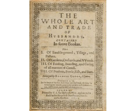 Heresbach (Conrad) The Whole Art and Trade of Husbandry, Contained in Foure Bookes, edited and enlarged by Barnaby Googe, tit