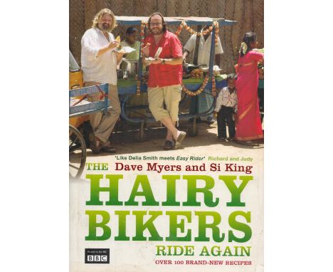 Multi-Signed Book Dave Myers and Si King - The Hairy Bikers Ride Again Hardback Book 2007 First Edition Signed by Dave Myers 