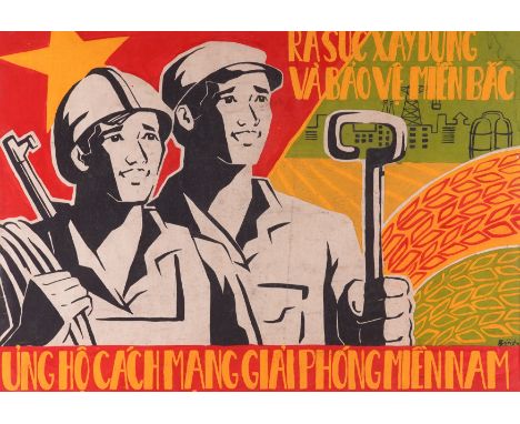 A VIETNAMESE WORK ON PAPER FOR A COMMUNIST PROPAGANDA POSTERCirca 1968 'We did our utmost to construct and defend in the Nort