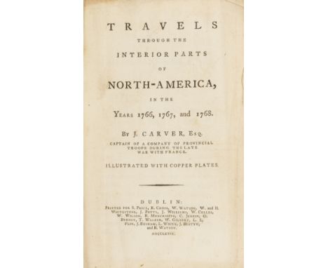 America.- Carver (Jonathan) Travels through the Interior Parts of North-America, in the years 1766, 1767, and 1768, first Dub