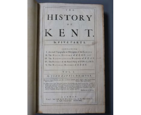 Harris, John - The History of Kent, 1st edition, Vol 1 (all published), folio, rebound half calf, only 2 plates (of 42), lack