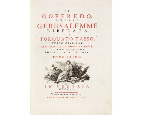 Tasso, Torquato: Il Goffredo, ovvero Gerusalemme liberata. Nuova edizione, arrichita di figure in Rame, e d'annotazioni colla