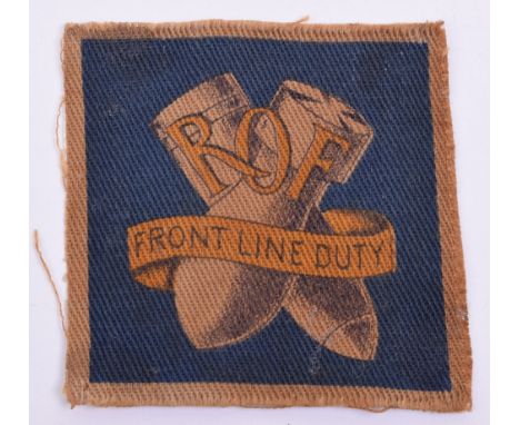WW2 Royal Ordnance Factory Overalls Cloth Formation Sign, printed example with crossed bombs and ROF on top with scroll “FRON