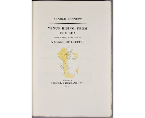 Arnold Bennett - "Venus Rising from the Sea", published by Cassell &amp; Co Ltd, 1931, first edition numbered 239/350, and si