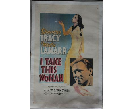 BRILLIANT MIXED LOT:

"I Take This Woman" 15" x 23" Linen backed film poster starring Spencer Tracy & Hedy Lamarr in very goo