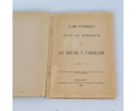 Gilbertese Bible Readings, published in Hawaii, First Edition by Minerva Clarissa Bingham, published 1896, Honolulu, 17cm x 1