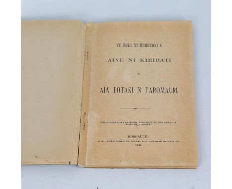 Gilbertese Bible Readings, published in Hawaii, First Edition by Minerva Clarissa Bingham, published 1896, Honolulu, 17cm x 1