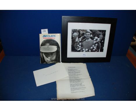A first edition Book "Jim Clark, portrait of a great driver" dated 1968, a framed photograph and a hand typed advance proof c