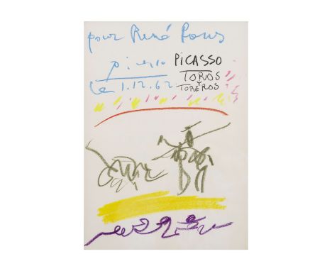 PABLO PICASSO (1881-1973)Scène de tauromachie signé, daté et dédicacé pour René Pous Picasso le 1.12.62 crayon gras sur papie