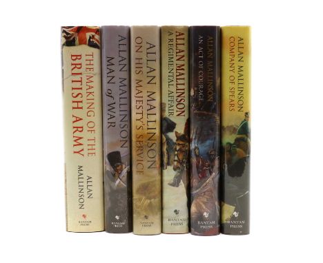Signed 1st. Edns, Etc: MALLINSON, Alan: (16 Titles), 5 Signed, including: Light Dragoons: The Origins of a New Regiment; The 