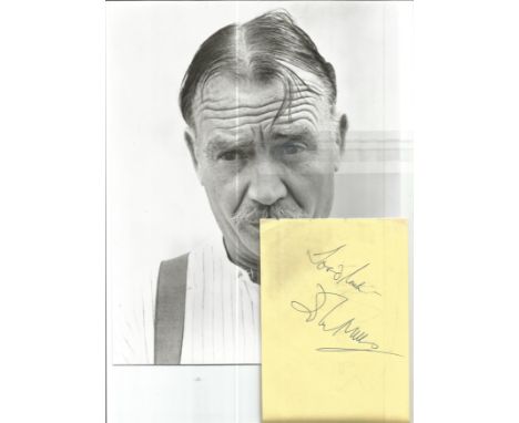 Sir John Mills (1908 2005) cosigned by Eddie Albert (1906 2005) Sir John Mills (1908 2005) was an English actor who appeared 