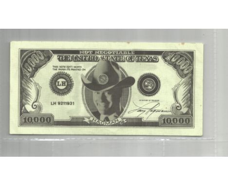 Larry Hagman J R Ewing An unsigned spoof novelty United States of Texas 10,000 note featuring the face of Larry Hagman on one