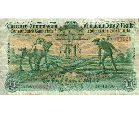 Currency Commission Consolidated Banknote 'Ploughman' One Pound, Royal Bank of Ireland, 20-10-36. 20RA 003629, signed Mack, a